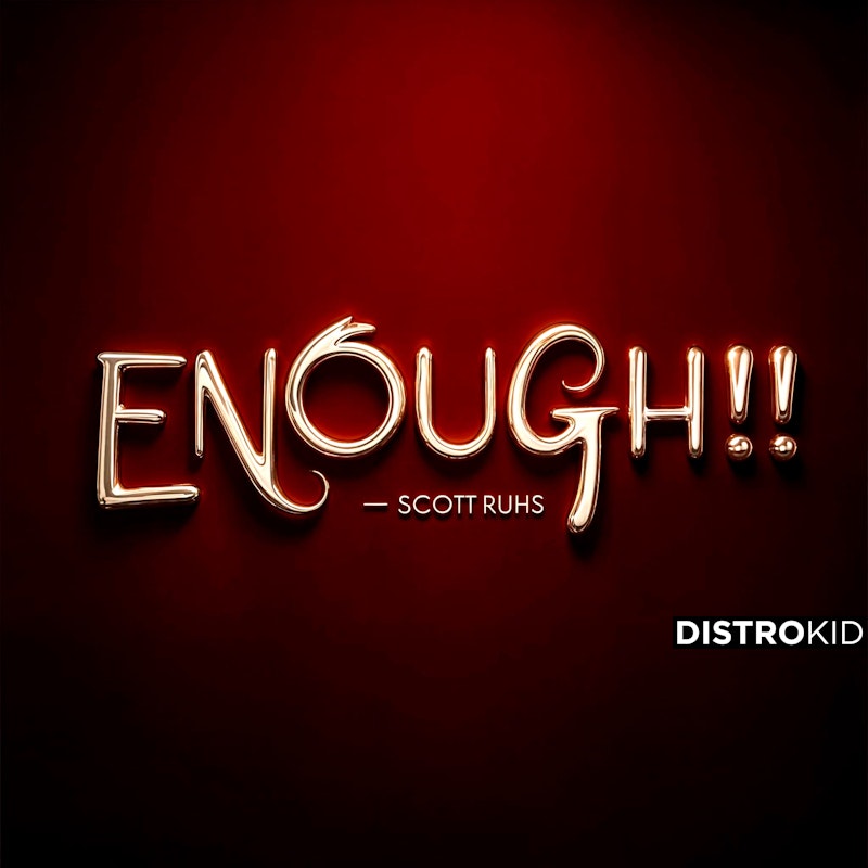 RuhsScott's tweet card. Stream and Pre-save Enough! - Distributed by DistroKid