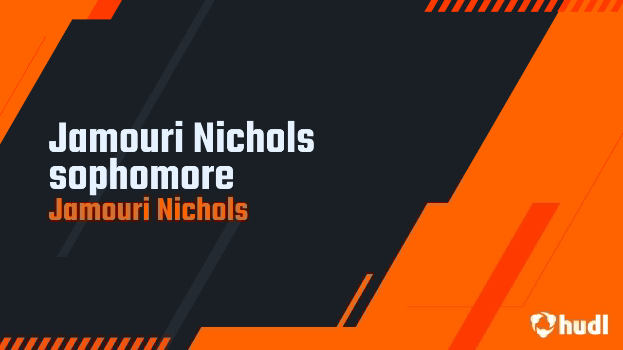 JamouriNichols4's tweet card. Jamouri Nichols sophomore