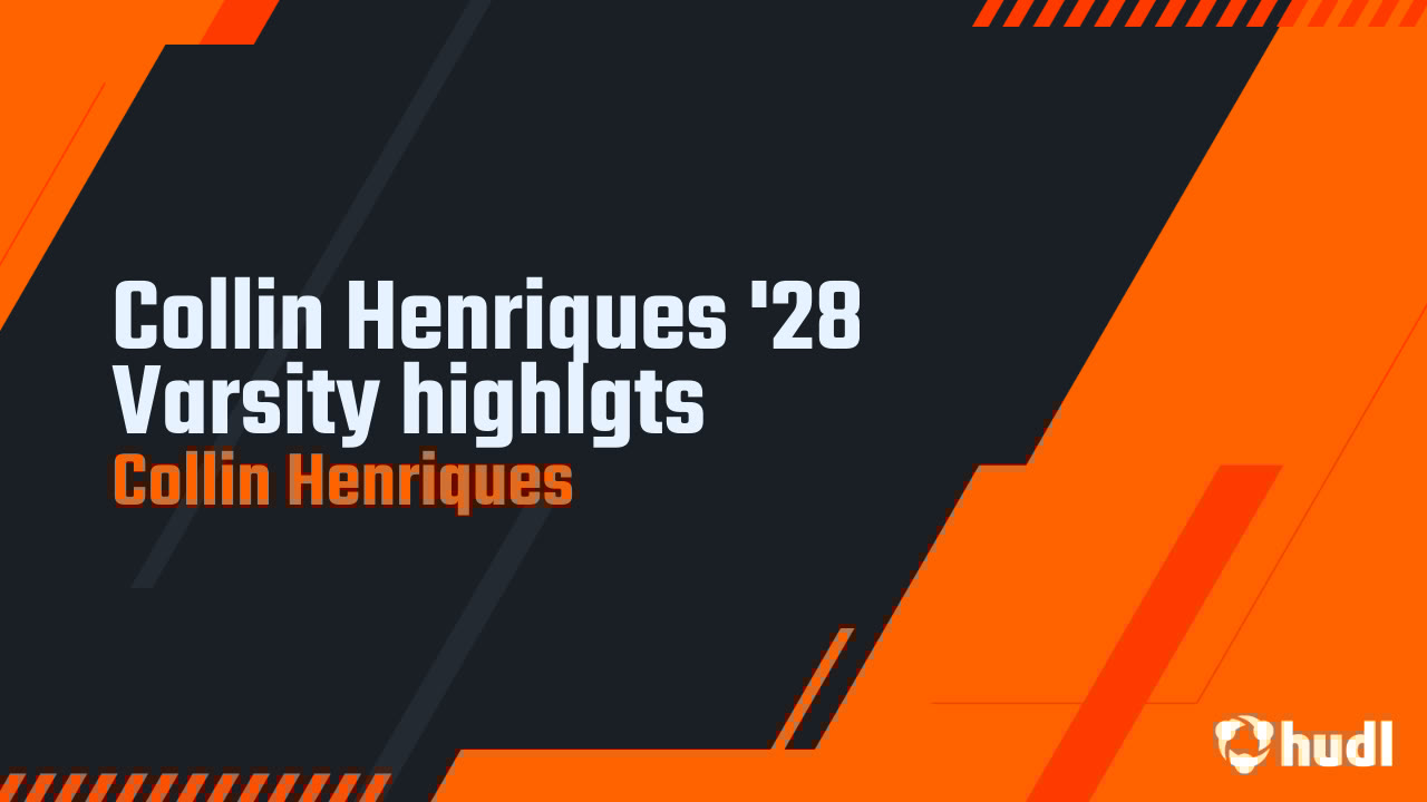 CollinHenriques's tweet card. Collin Henriques '28 Varsity highlgts