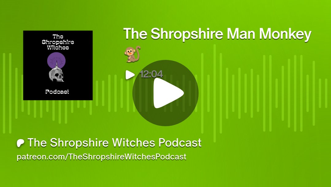 Shropwitchespod's tweet card. Get more from The Shropshire Witches Podcast on Patreon