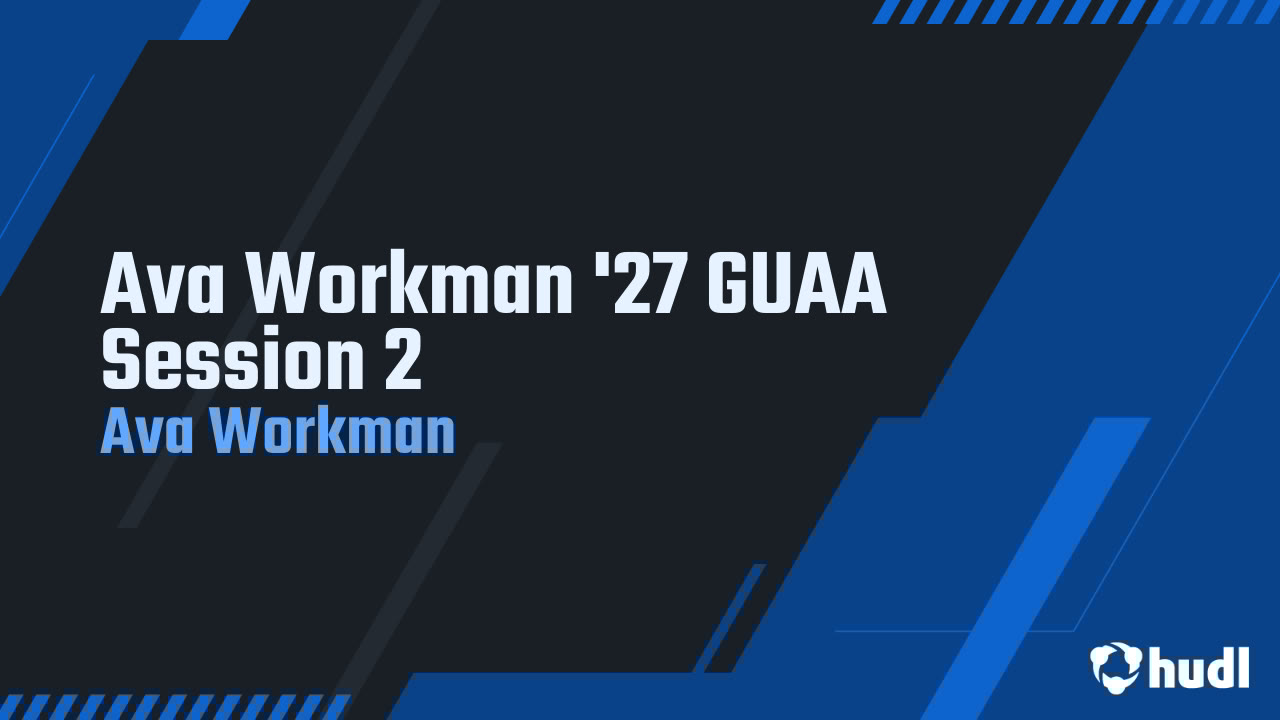 Ava_D_Workman1's tweet card. Ava Workman '27 GUAA Session 2
