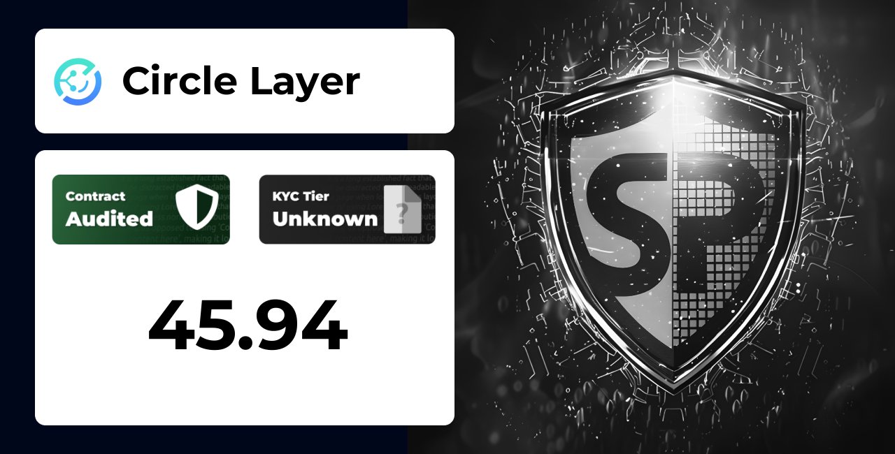 SP_TrustNet's tweet card. Circle Layer | SolidProof TrustNet
