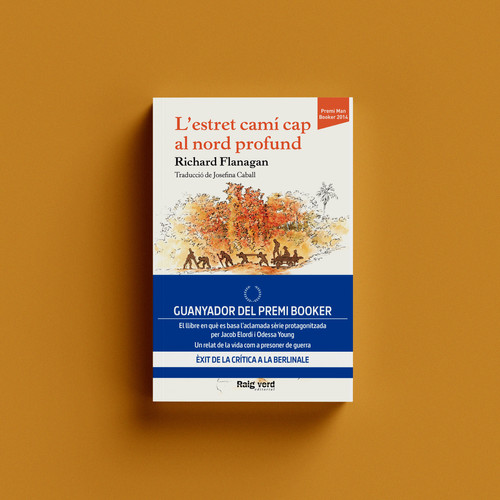 Raig_Verd's tweet card. L'estret camí cap al nord profundRichard FlanaganTraducció de Josefina CaballIl·lustració d'alademosca Publicació: Febrer 2016Edició: Rústica amb solapes488 pàgines La minisèrie THE NARROW ROAD TO...