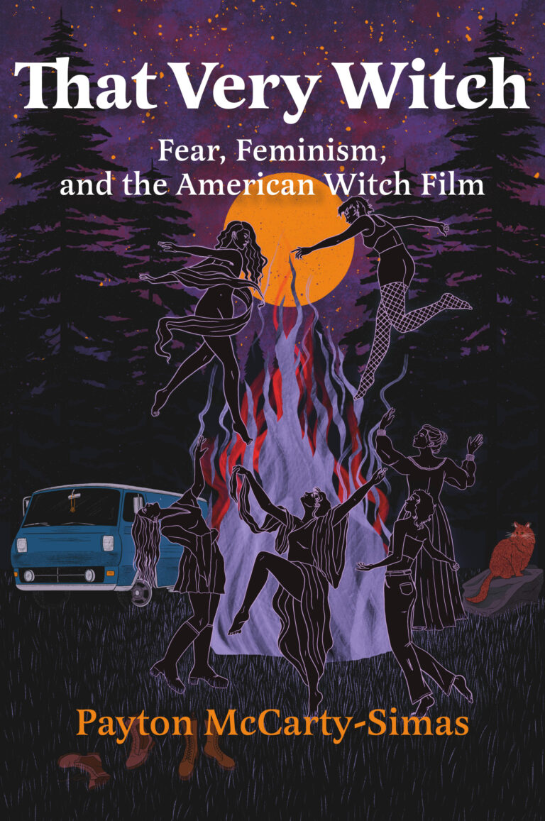 phenocine's tweet card. We're proud to present an excerpt from That Very Witch: Fear, Feminism, and the American Witch Film by Payton McCarty-Simas, which is now available. Find the