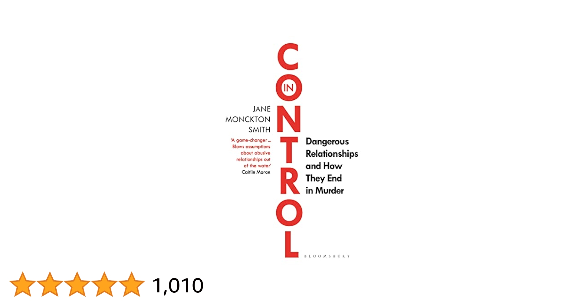 JMoncktonSmith's tweet card. In Control: Dangerous Relationships and How They End in Murder