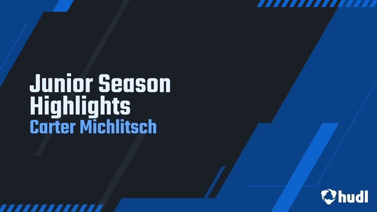 Carter_Michl's tweet card. Junior Season Highlights