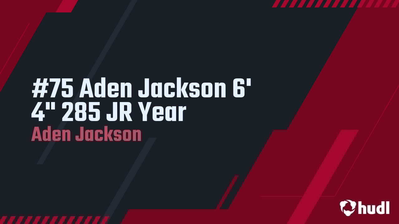 Aden_Jackson75's tweet card. #75 Aden Jackson 6' 4" 285 JR Year