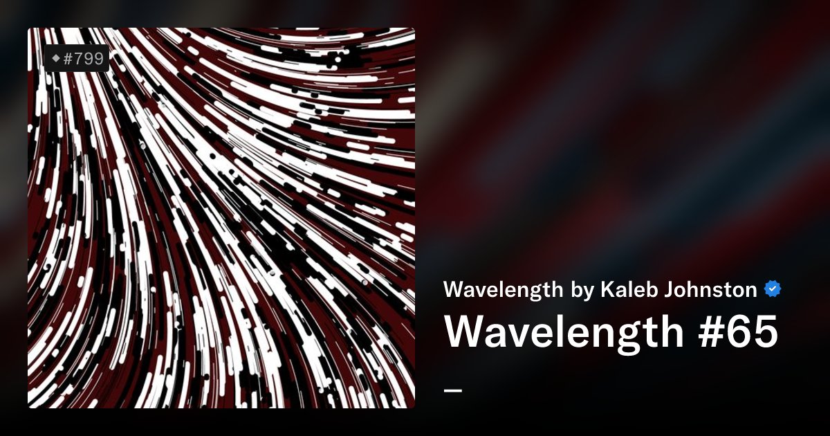 WavelengthSales's tweet card. Wavelength by Kaleb Johnston. A code inspired by the brain's electrical activity and how a thought can spark millions of connections within our neural pathway.
