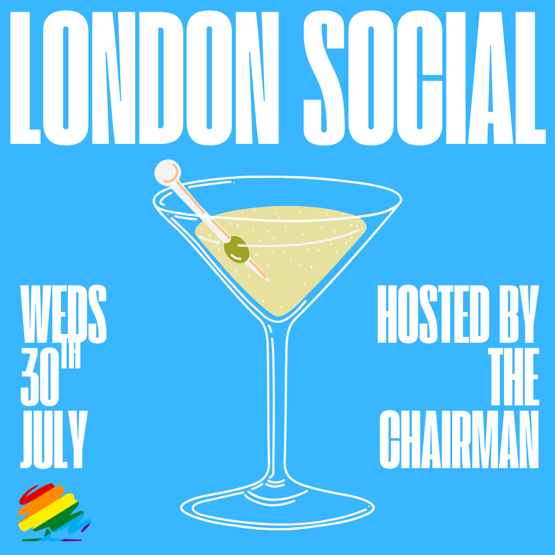 LGBTCons's tweet card. The July London Social - hosted by the Chairman