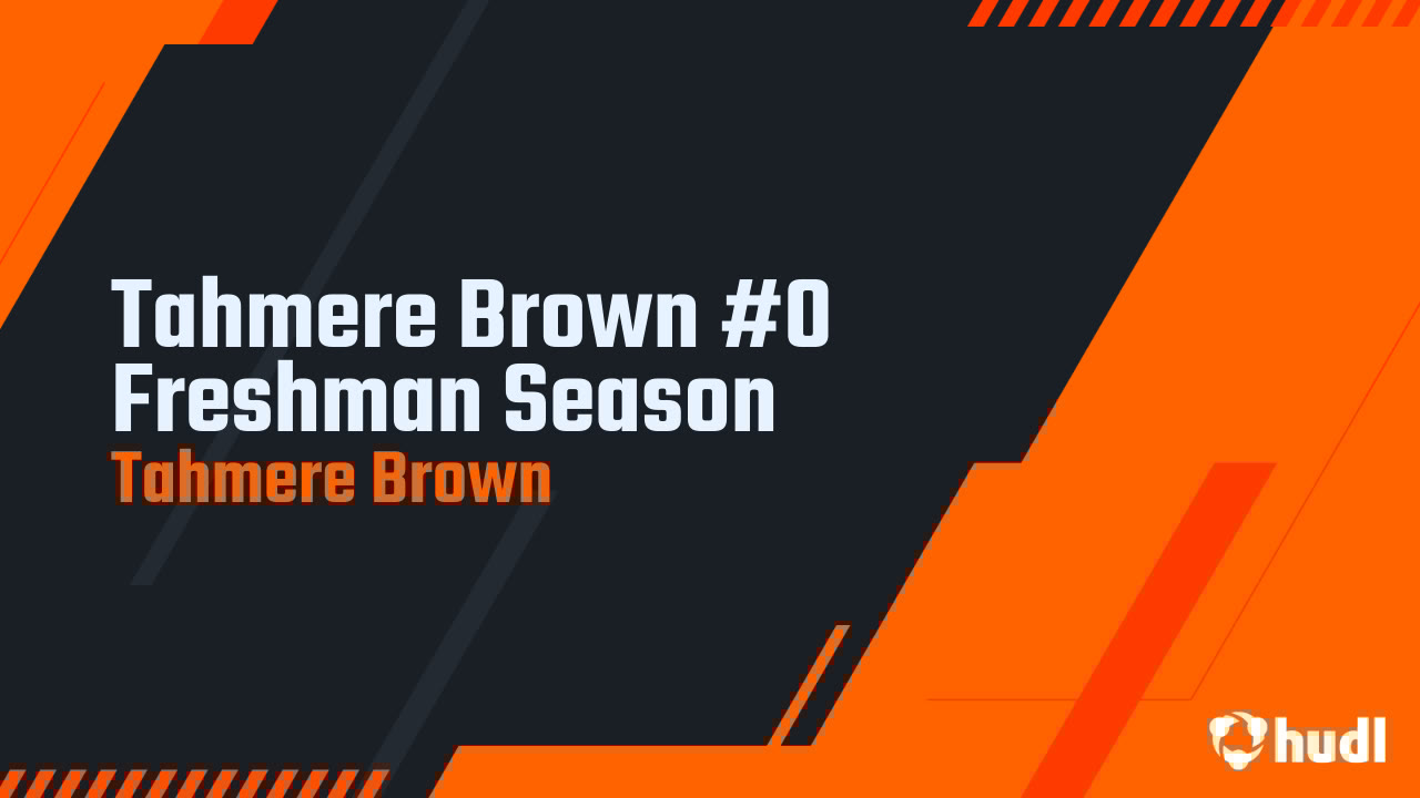Tahmerebrown23's tweet card. Tahmere Brown #0 Freshman Season