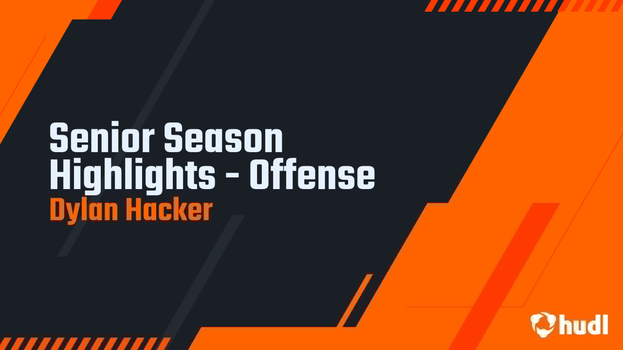 Dylan_Hacker4's tweet card. Senior Season Highlights - Offense