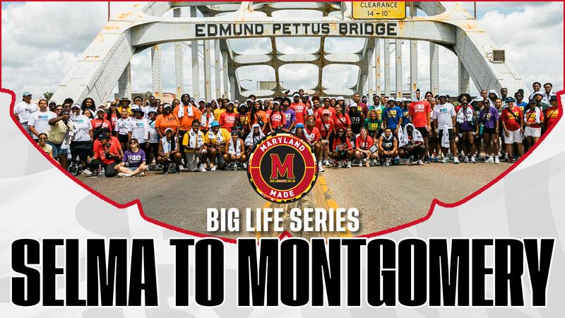MDMadeTerps's tweet card. 2025 Big Life Series: Selma To Montgomery
