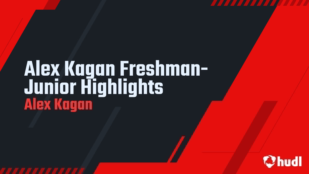 AlexKagan4's tweet card. Alex Kagan Freshman-Junior Highlights