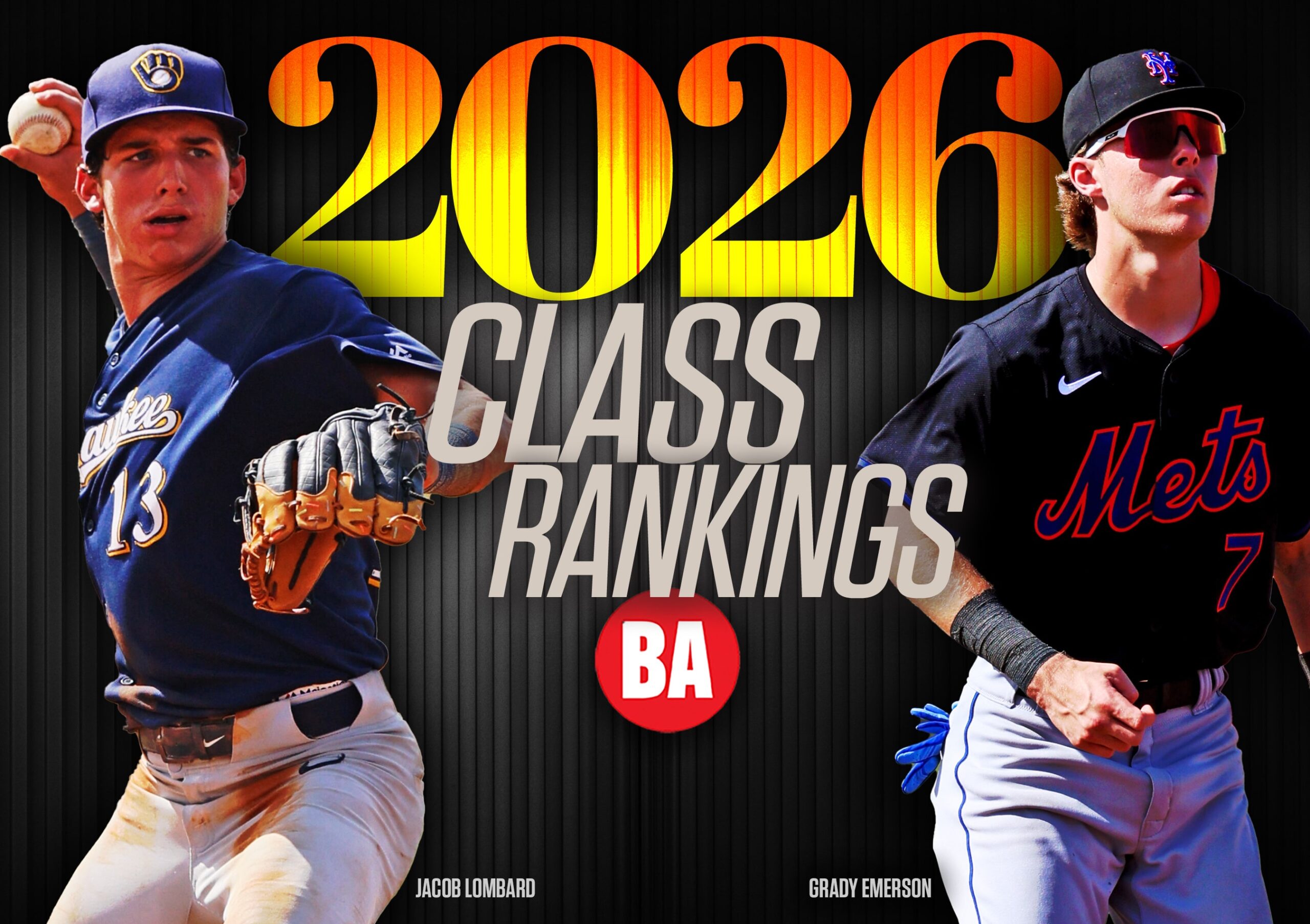 BenBadler's tweet card. Baseball America presents new rankings for the top 200 players in the 2026 high school class, which is one of the most talented in recent years.