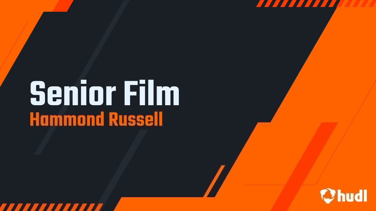 HammondRussell5's tweet card. Senior Film