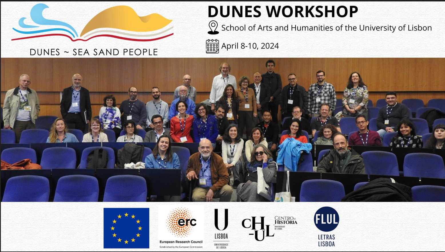 DunesHistory's tweet card. The DUNES Workshop – Group Photo     *********   8, 9 & 10 April 2024   The School of Arts and Humanities of the University of Lisbon   The lectures, on April 10th, are organized by RedeMAR at the...