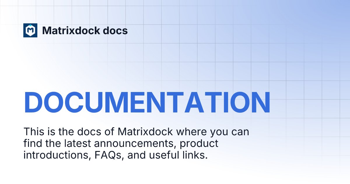 matrixdock's tweet card. This is the docs of Matrixdock where you can find the latest announcements, product introductions, FAQs, and useful links.