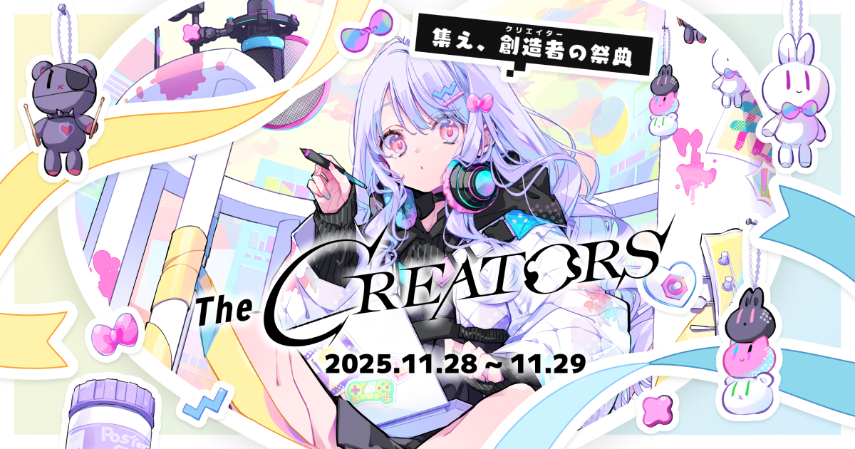 KRRK_JP's tweet card. 「The CREATORS」は”クリエイターと企業が繋がれる場”をコンセプトとしたクリエイターのための総合コミュニティイベントです。