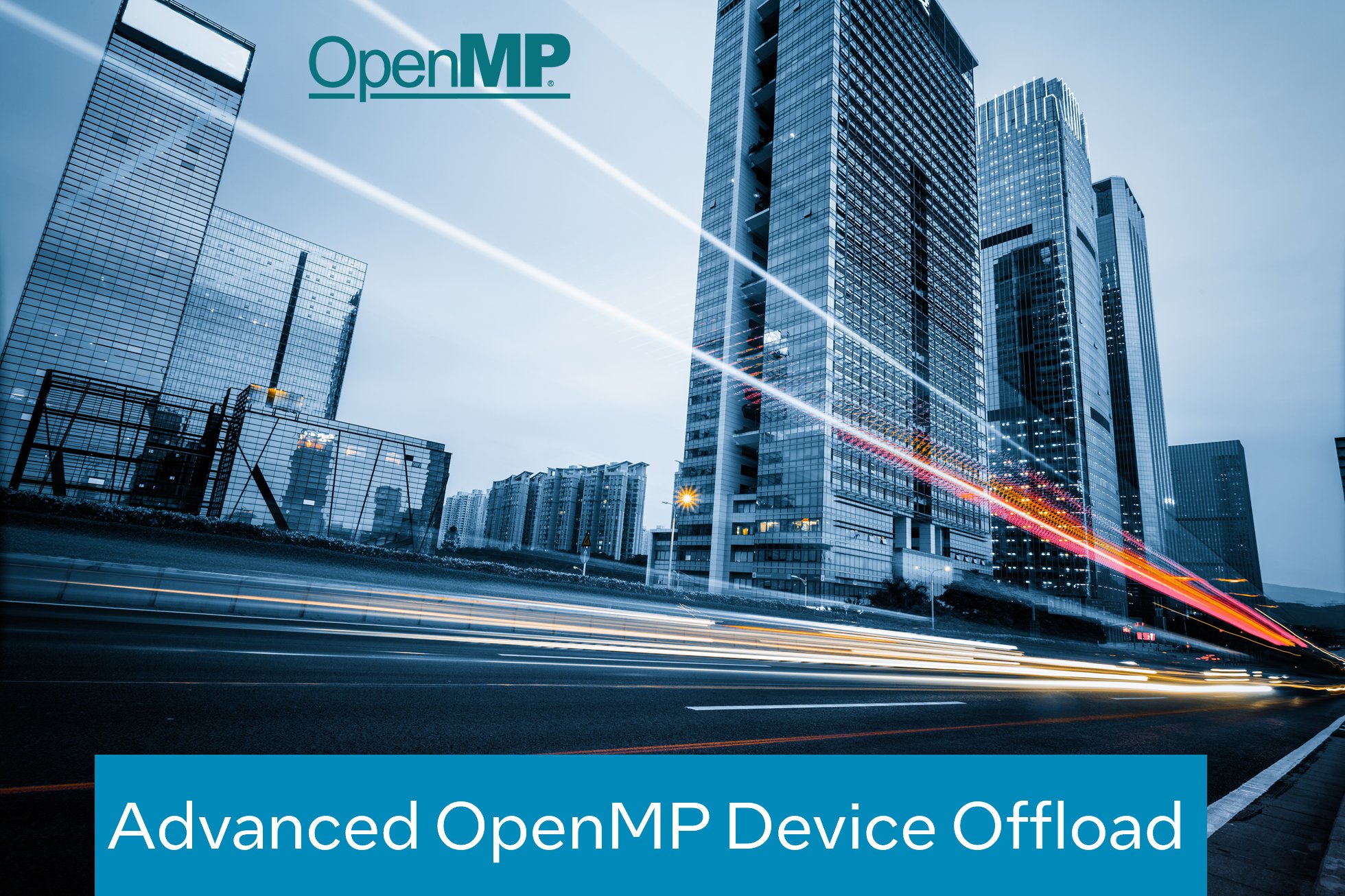 IntelDevTools's tweet card. Advanced OpenMP* Device Offload with Intel® Compilers. Using the latest OpenMP directives and features: GROUPPRIVATE, LOOP, NOWAIT, TARGET, DISPATCH, DO CONCURRENT