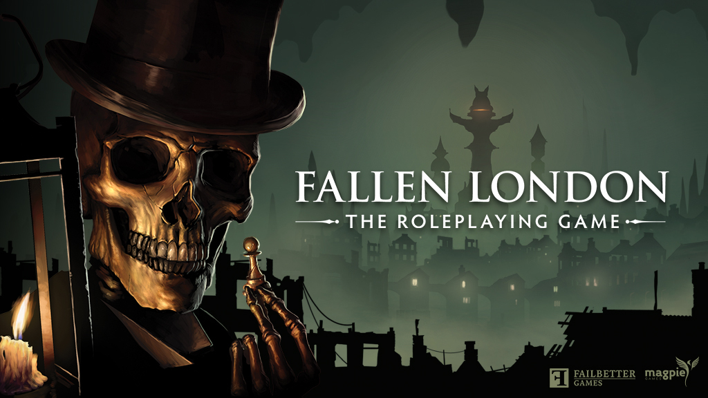 failbettergames's tweet card. An officially-licensed tabletop roleplaying game set in the deep, dark and marvellous city of Fallen London. Welcome, delicious friend.