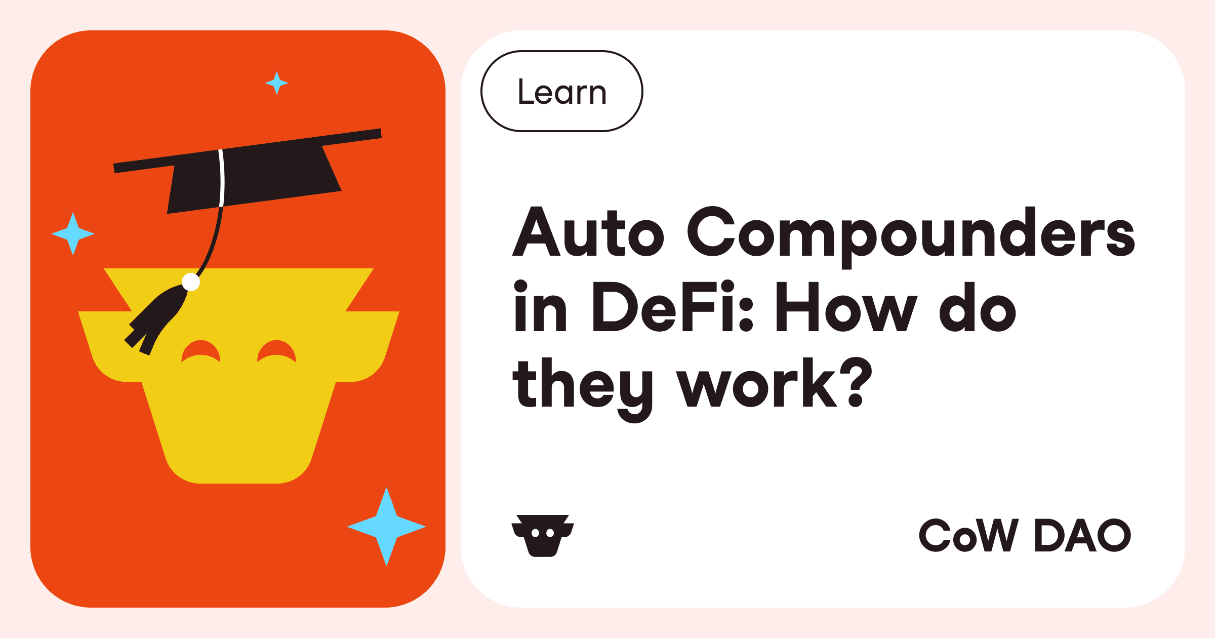 CoWSwap's tweet card. Unpack how auto-compounders work, what makes them so powerful, and the risks you'll want to sidestep.