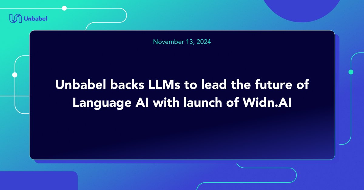 Unbabel's tweet card. Unbabel launches Widn.AI, a standalone AI solution designed for businesses looking to scale globally with a fast and cost effective solution.