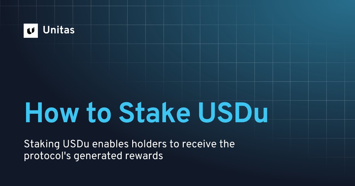 UnitasLabs's tweet card. Staking USDu enables holders to receive the protocol's generated rewards