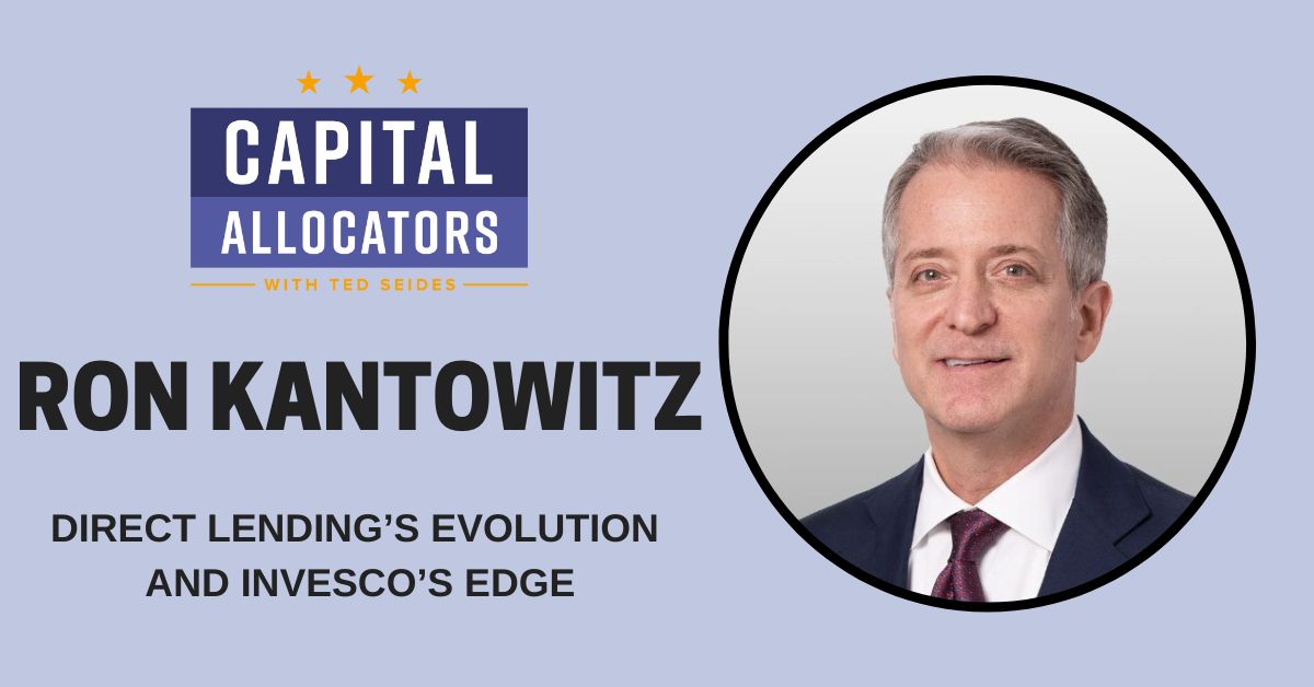 tseides's tweet card. Podcast My CAU Content div]:overflow-hidden group-[.filter-results-wrapper.list-view]:grid-rows-[0fr] “> Direct Lending’s Evolution and Invesco’s Edge With: Ron Kantowitz Sponsored Insight Manager...