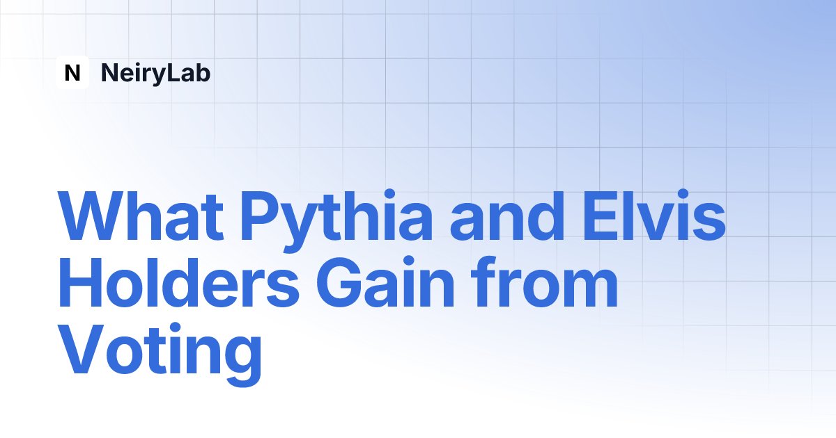 pjonfly's tweet card. What Pythia and Elvis Holders Gain from Voting | NeiryLab
