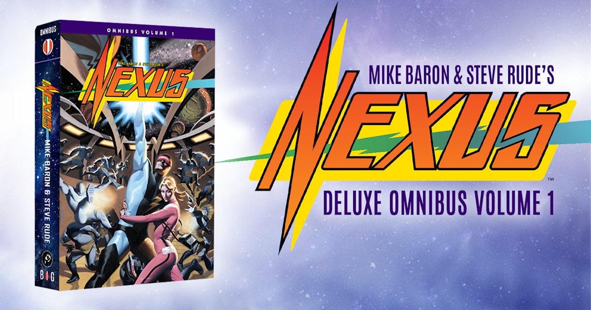 ManAserious's tweet card. Baron & Rude's Award winning NEXUS gets the deluxe hardcover treatment in a massive omnibus series