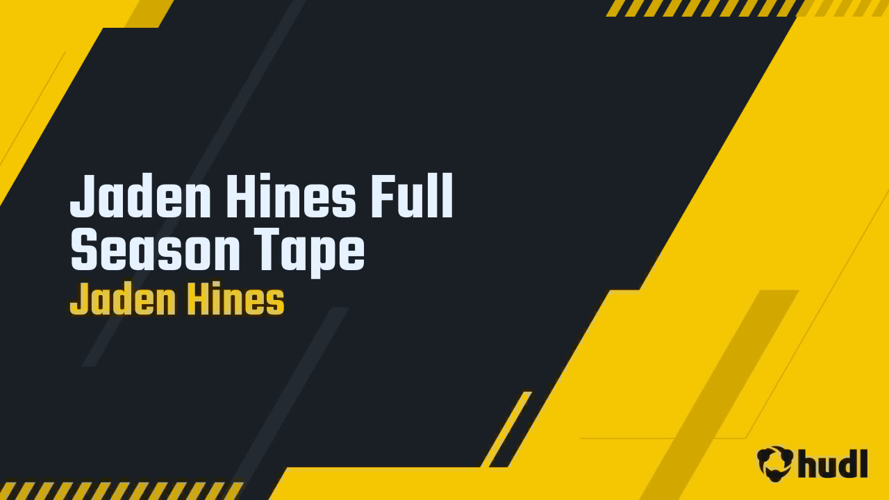Jadenhines2026's tweet card. Jaden Hines Full Season Tape