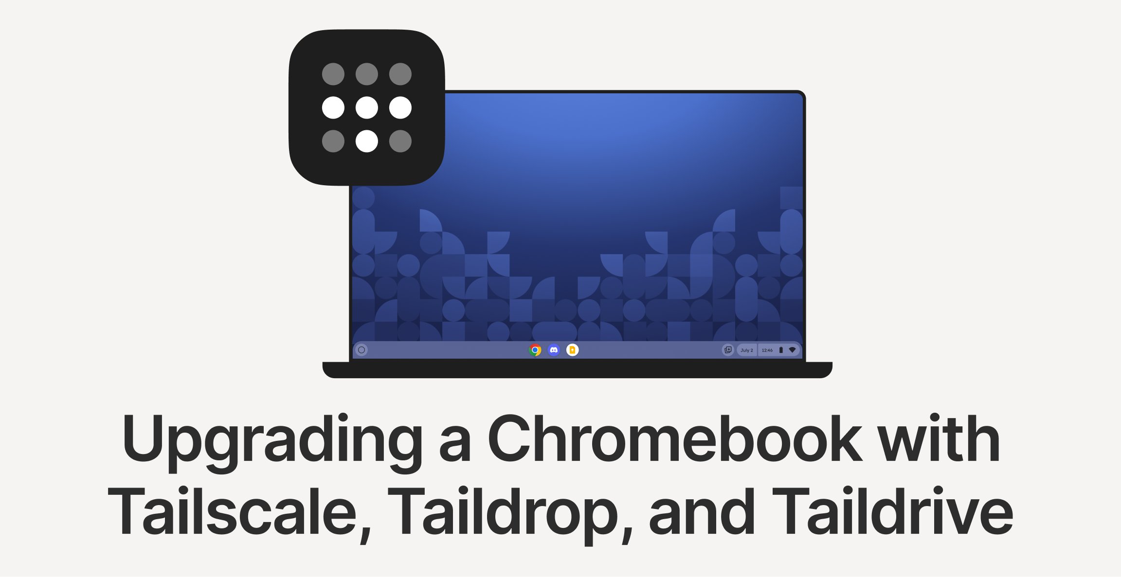Tailscale's tweet card. How Tailscale makes trading files between a Chromebook and other devices secure and easy.