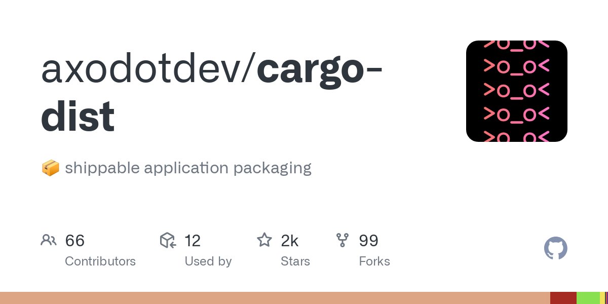 tison1096's tweet card. 📦 shippable application packaging. Contribute to axodotdev/cargo-dist development by creating an account on GitHub.