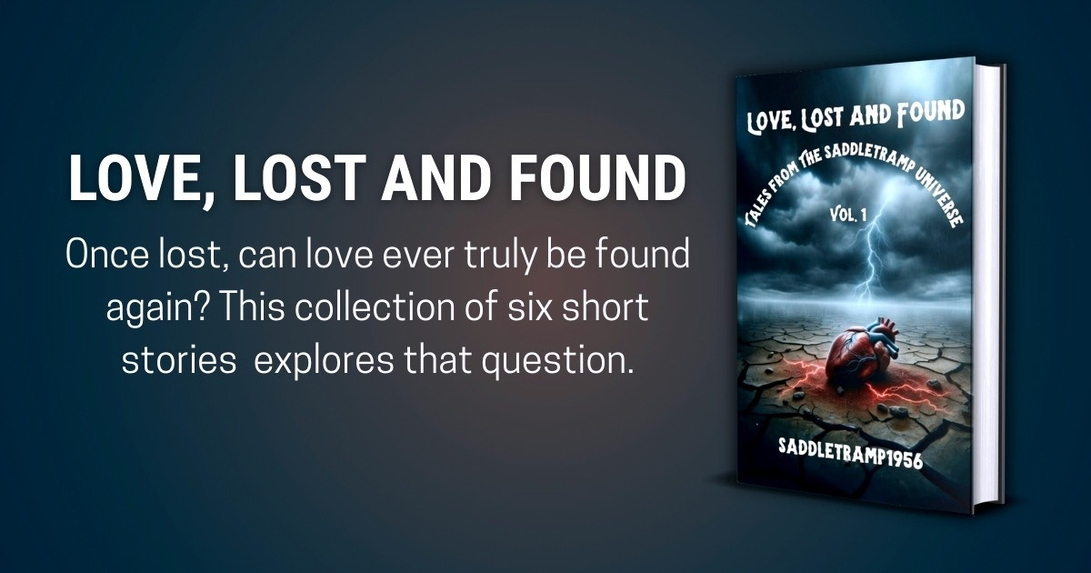 VibeCanon's tweet card. Tales From the Saddletramp Universe Vol. 1: Love, Lost and Found