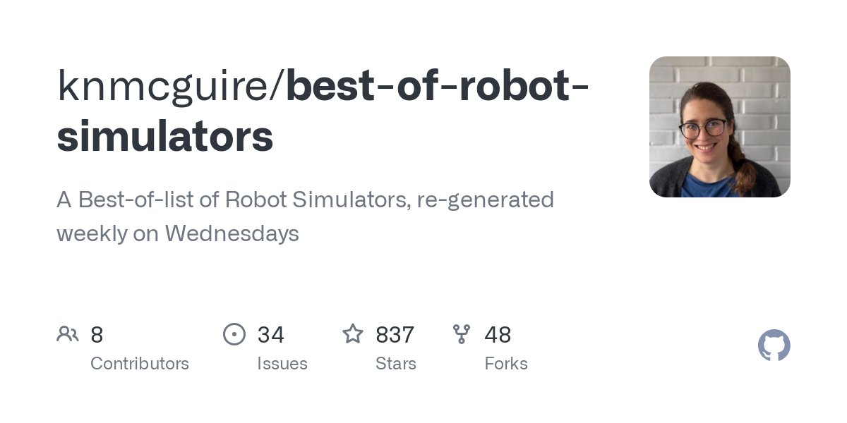 k_n_mcguire's tweet card. A Best-of-list of Robot Simulators, re-generated weekly on Wednesdays - knmcguire/best-of-robot-simulators