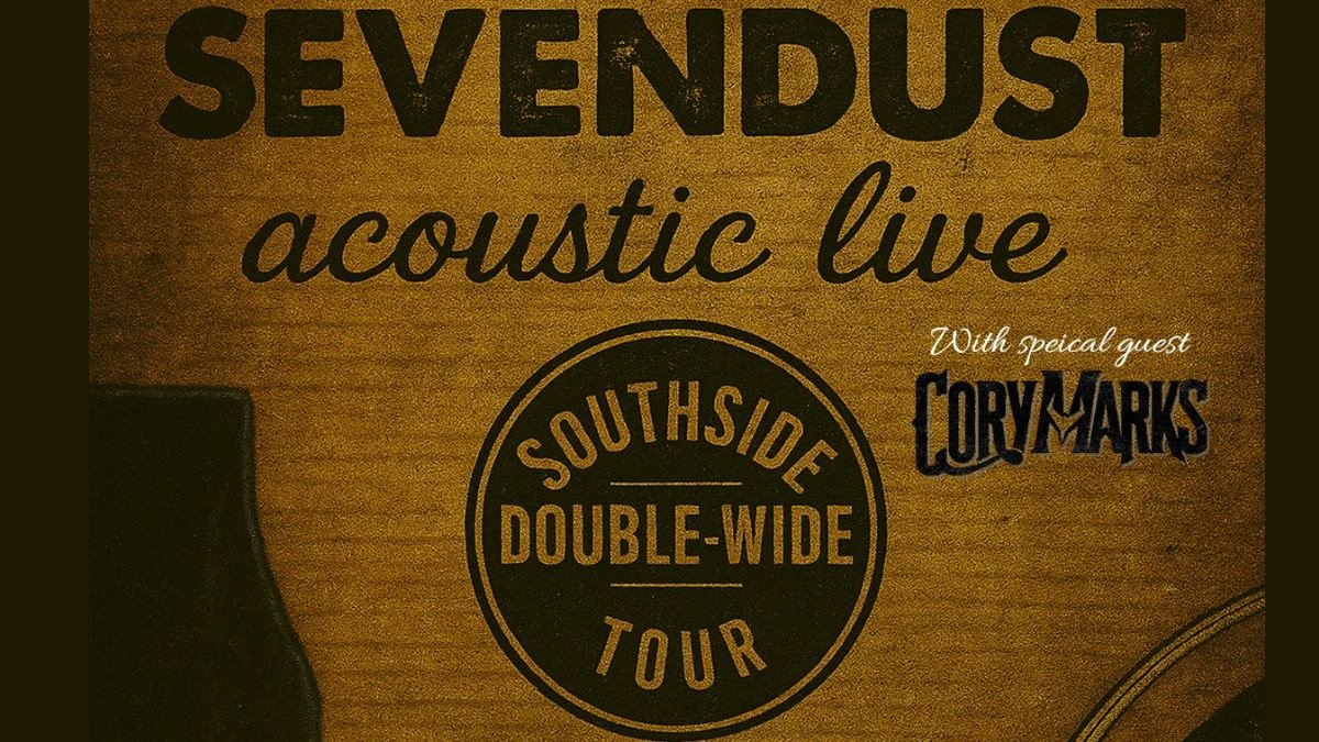 TicketNews's tweet card. Sevendust has announced a 21-date acoustic tour across the United States this fall. The tour will celebrate the 21st anniversary of their 2004 album Southside Double-Wide Acoustic Live and will...