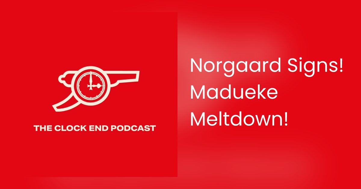 ClockendPod's tweet card. Summary In this episode of the Clock End podcast, Brett Leverton discusses Arsenal's recent transfer activities, including the signing of Christian Norgaard from Br…