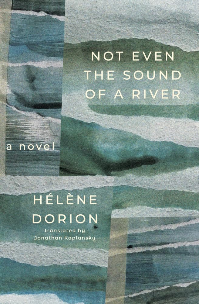 SoManyBooks24's tweet card. In Hélène Dorion’s novel, a daughter embarks on a journey along Québec’s St. Lawrence River to reconstruct her mother’s emotional survival. Reviewed by Alice-Catherine Carls