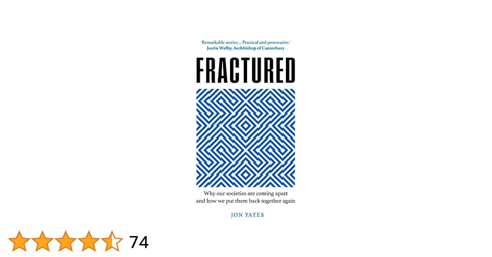 jonpayates's tweet card. Fractured: Why our societies are coming apart and how we put them back together again