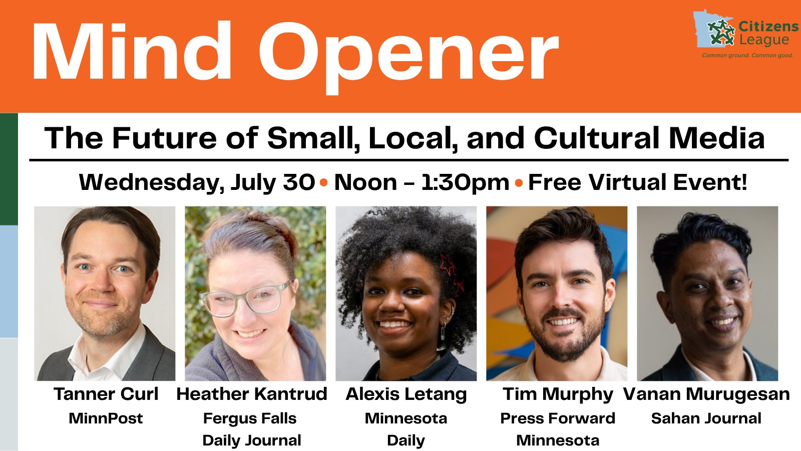 CitizensLeague's tweet card. July 30: Join us for this free online discussion about the challenges and opportunities facing small, local and cultural media outlets.