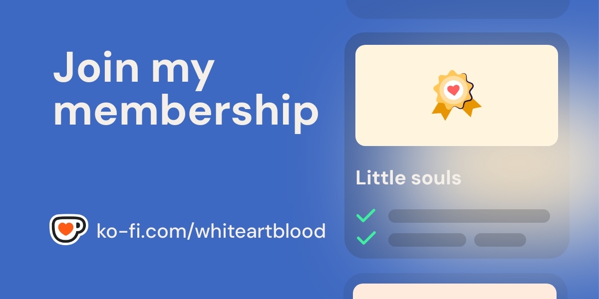 Whiteartblood's tweet card. Support Whiteartblood monthly