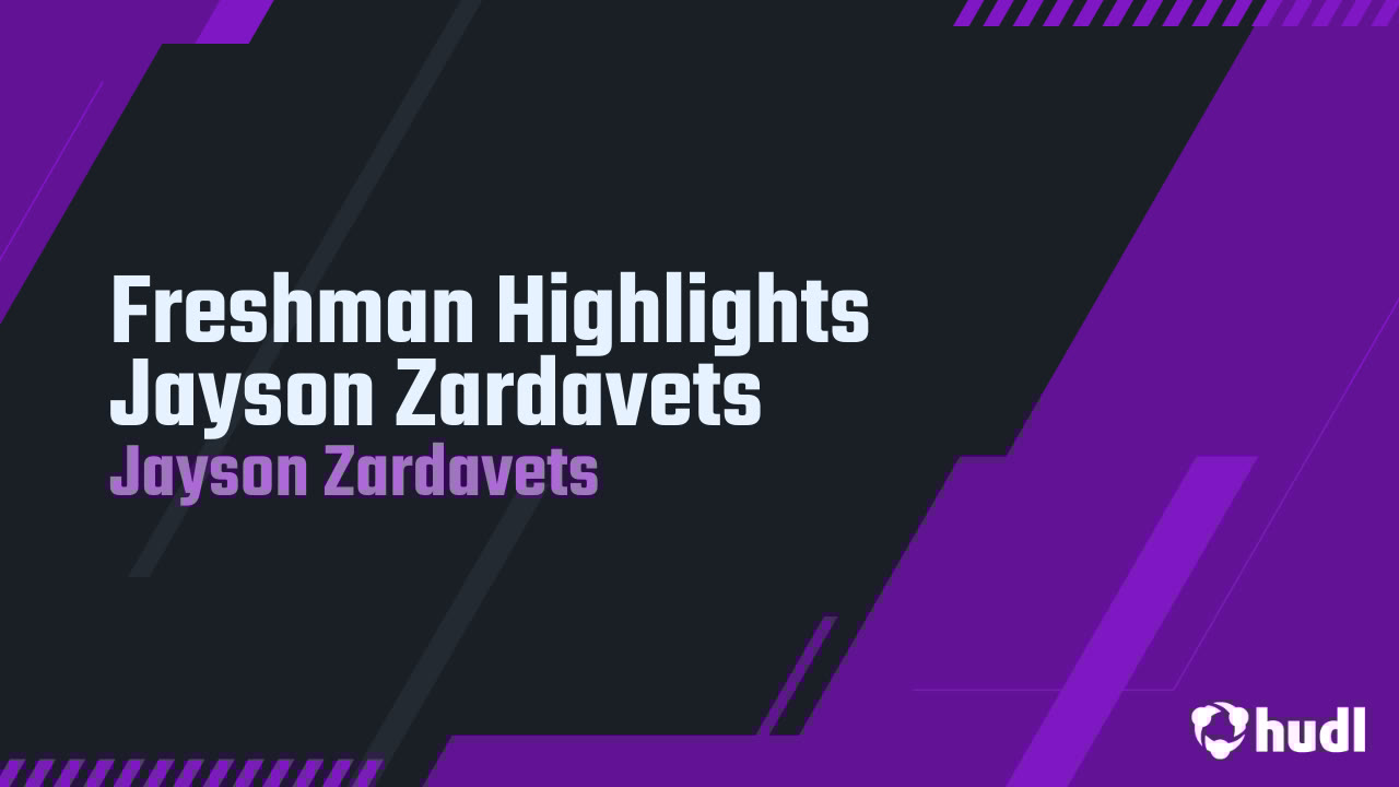 zardavets's tweet card. Freshman Highlights Jayson Zardavets