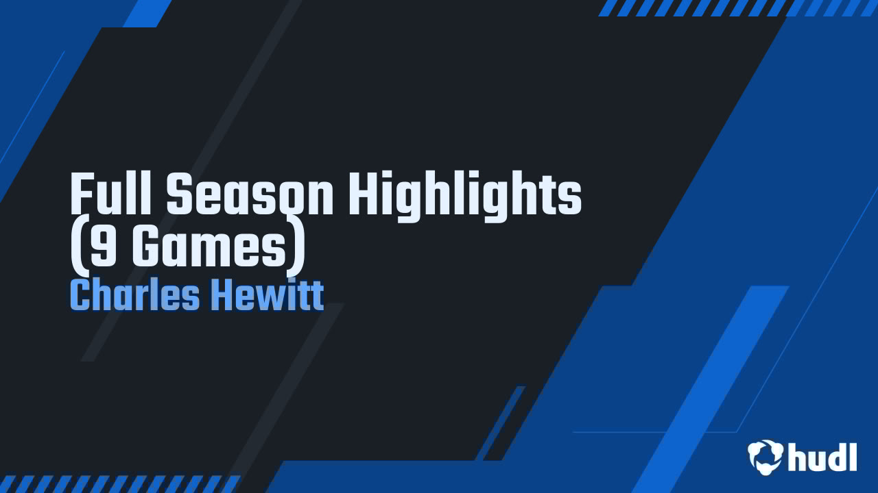 chewitt1727's tweet card. Full Season Highlights (9 Games)
