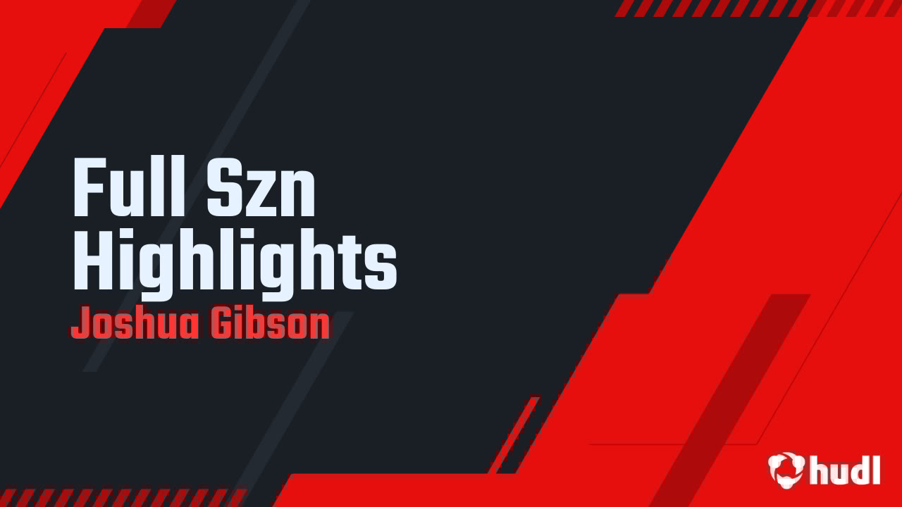 Thejoshgibson5's tweet card. Full Szn Highlights