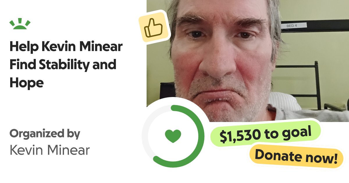Mr_Fluffynutz's tweet card. My name is Kevin Minear and I am 56 years old. I became homeless during the pan… Kevin Minear needs your support for Help Kevin Minear Find Stability and Hope