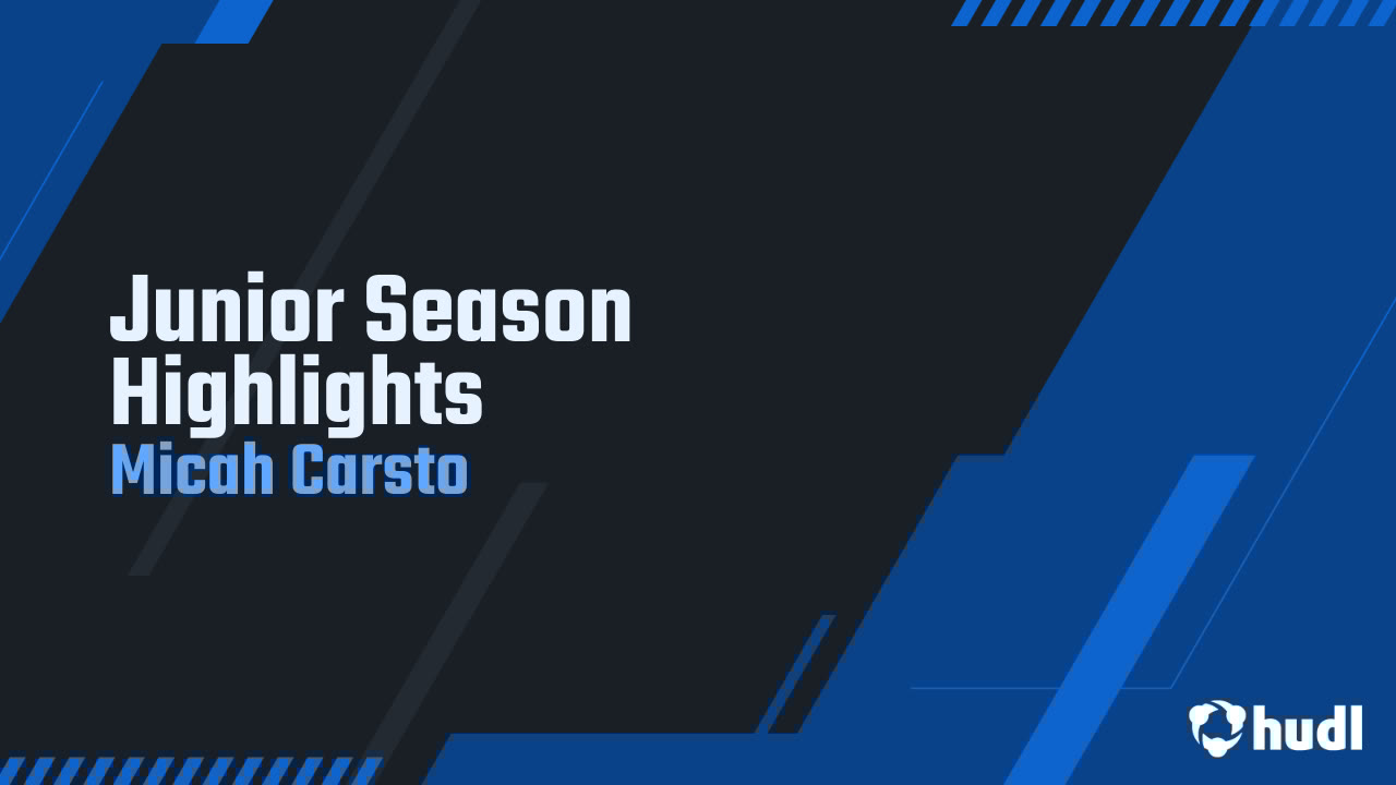 micahcarsto's tweet card. Junior Season Highlights