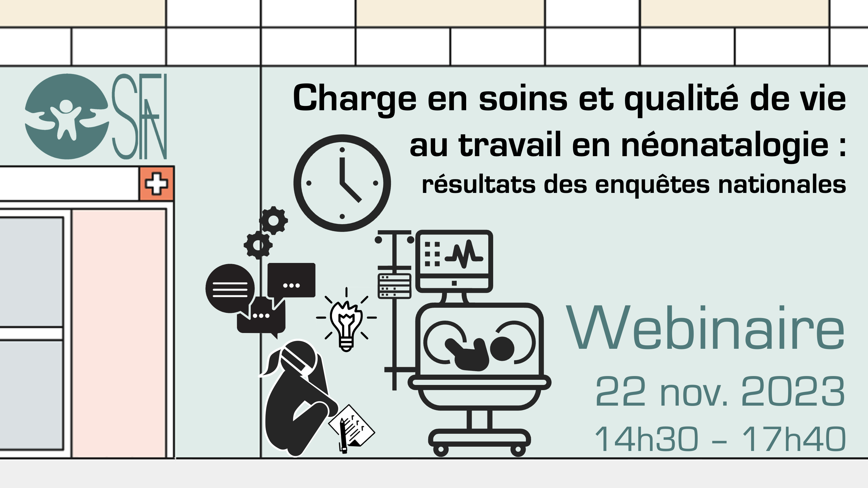 SFneonatalogie's tweet card. Ce  webinaire sera consacré à la restitution des résultats des enquêtes de la Société Française de Néonatologie concernant la qualité de vie au  travail des néonatologistes (juin-octobre 2022) et la...