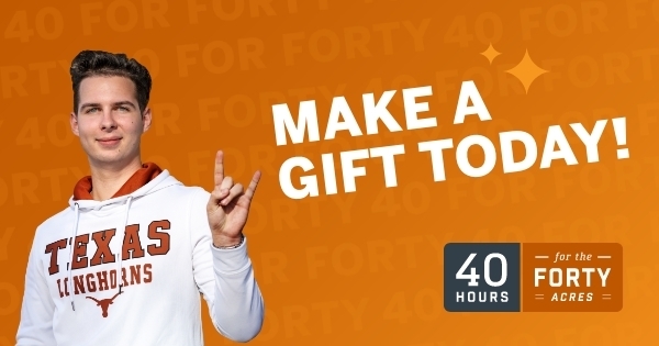 utlibraries's tweet card. Join me and make a gift to 40 Hours for The Forty Acres