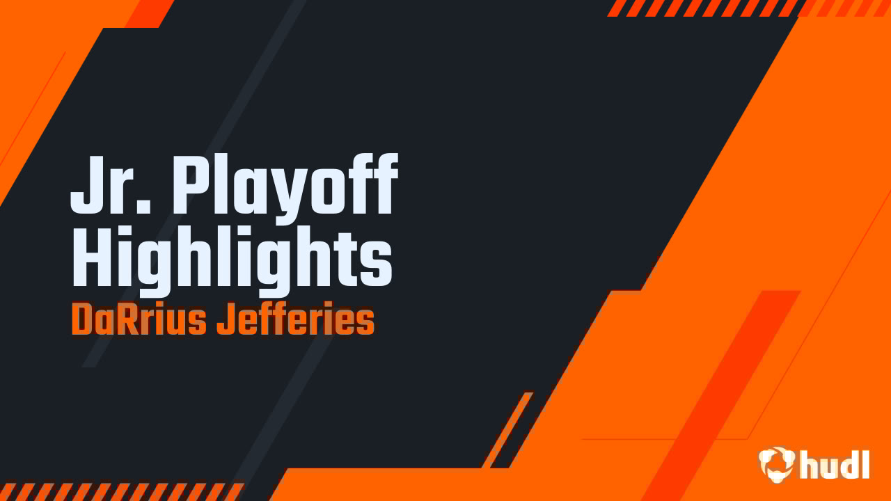 DjJefferies2's tweet card. Jr. Playoff Highlights