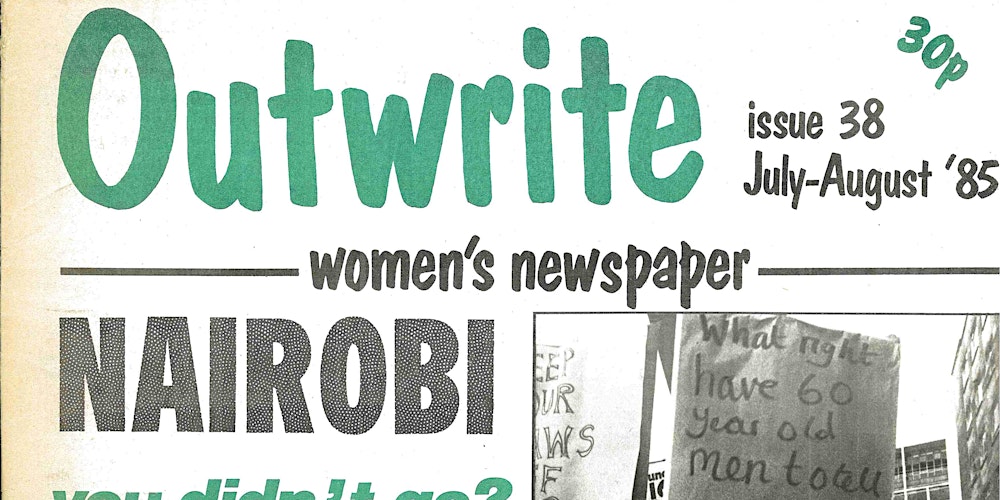LSELibrary's tweet card. Join us to explore the feminist issues covered by Outwrite Newspaper with Philippa Fletcher